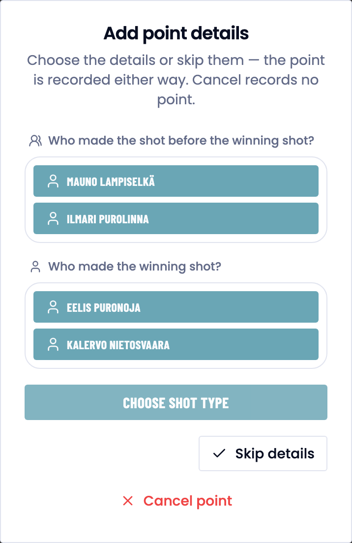 Medium's second screen: who played before the winner, who made the winner, and choose shot type.
