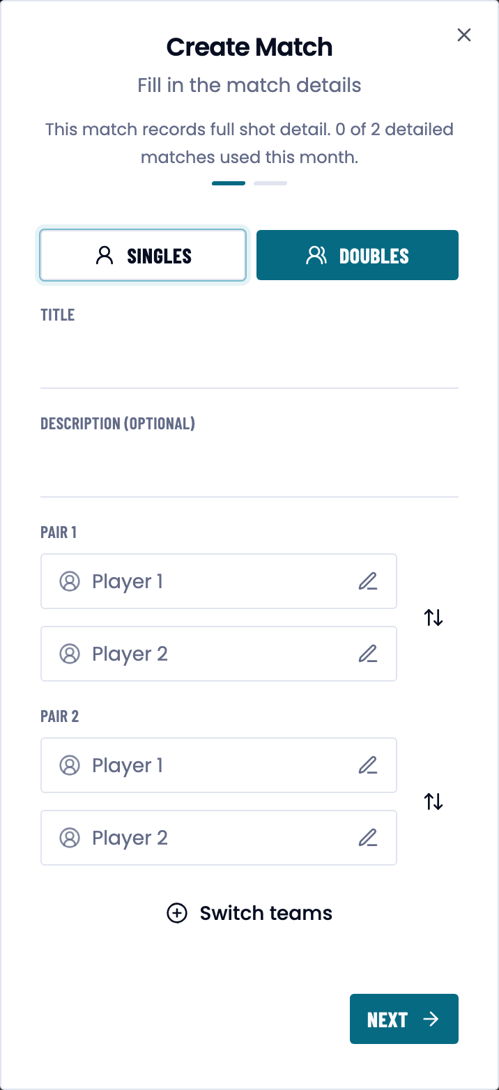 The own-match form whose line also says 0 of 2 detailed matches used this month.