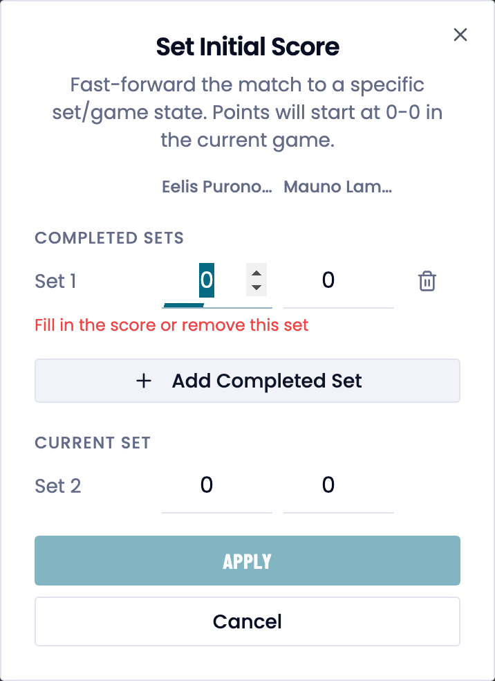 The Set Initial Score dialog: completed sets and the current set by team.