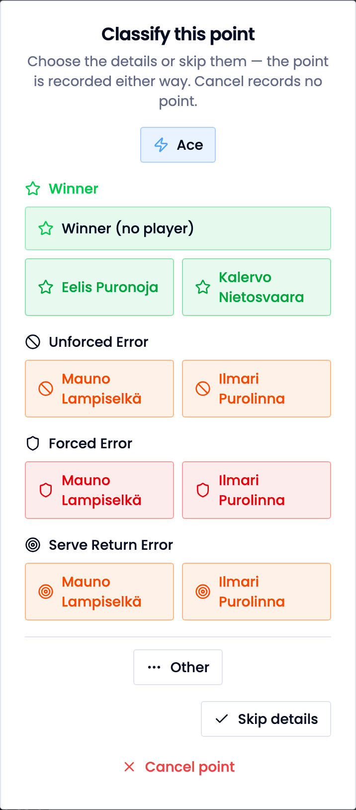 The point dialog: Classify this point, ace, winner and errors by player.