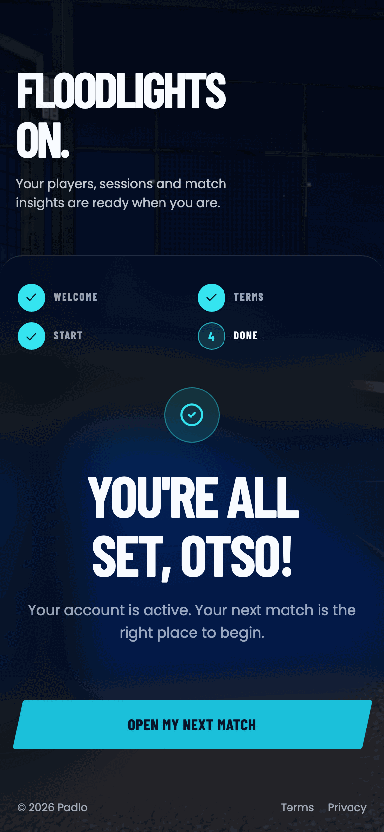 You're all set screen with an Open my next match button.