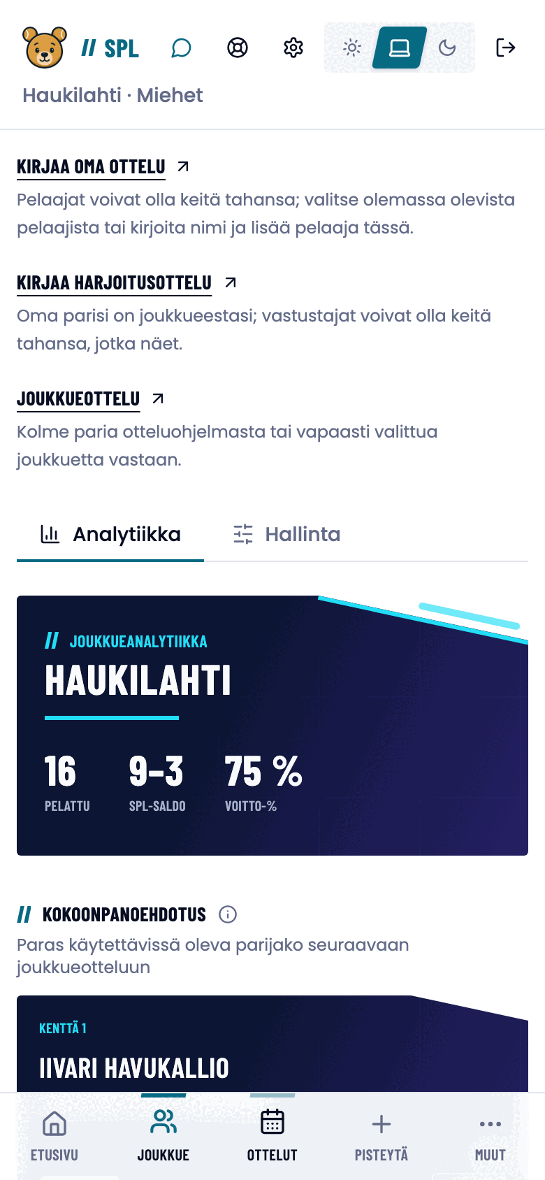 Joukkueanalytiikka puhelimella: kausiluvut ja kokoonpanoehdotus kolmelle kentälle.