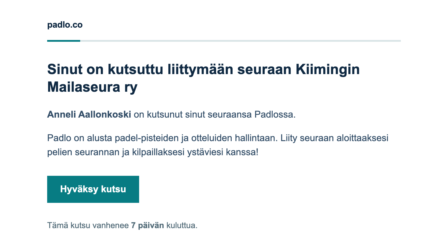 Seuran kutsuviesti, jossa kerrotaan seura ja kutsuja sekä painike Hyväksy kutsu.