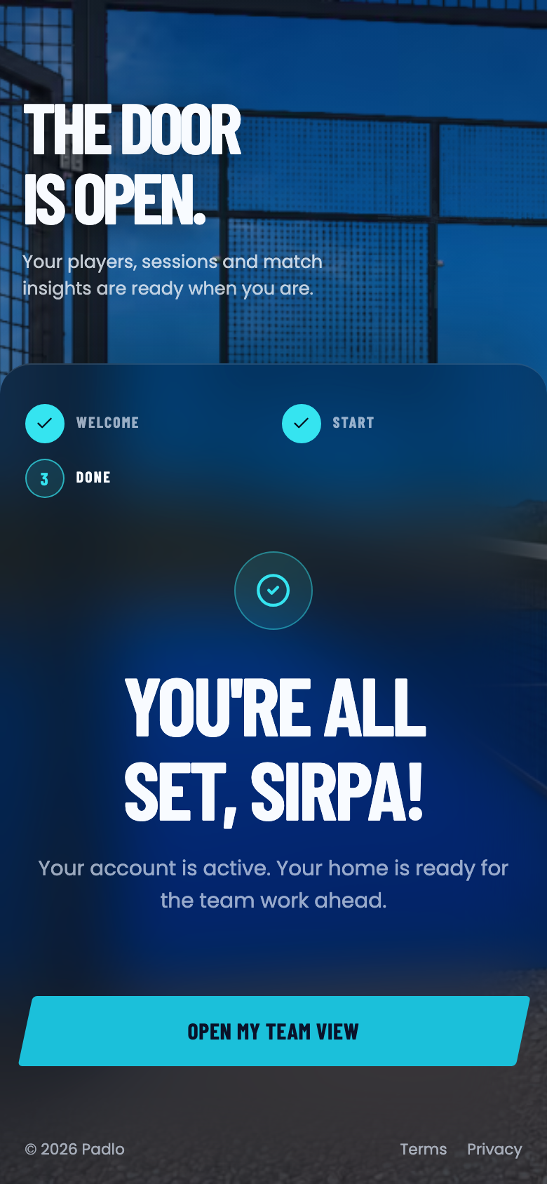 The last setup screen, You're all set, with an Open my team view button.