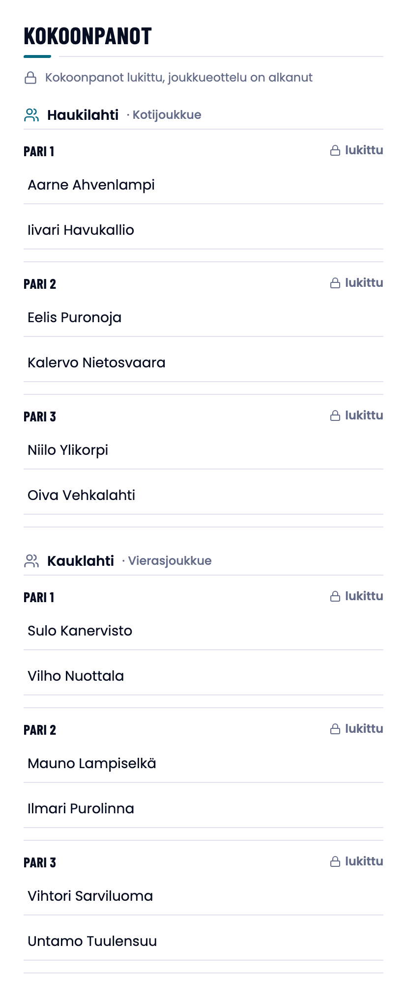 Kokoonpanot-osio lukittuna: lukitusrivi, kaikki parit näkyvissä ja merkintä lukittu jokaisella rivillä.