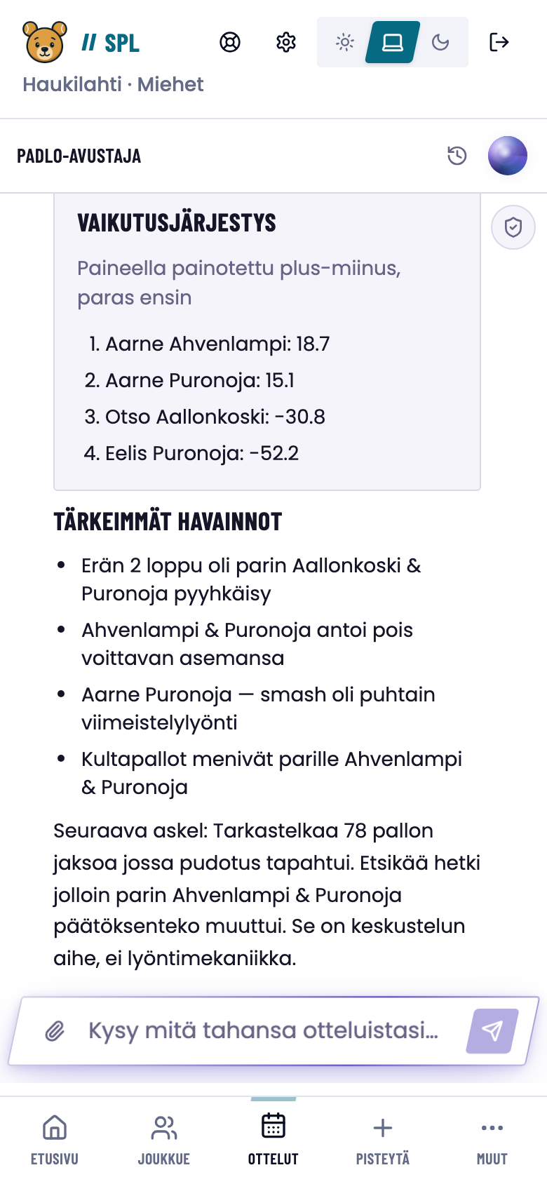 Padlo-avustajan keskustelu ottelun analyysista.